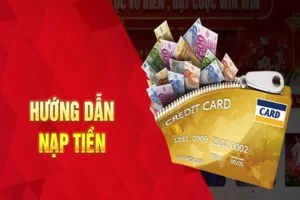 Nạp Tiền Bet88 An Toàn Và Nhanh Chóng Nhận Ngay Ưu Đãi Khủng